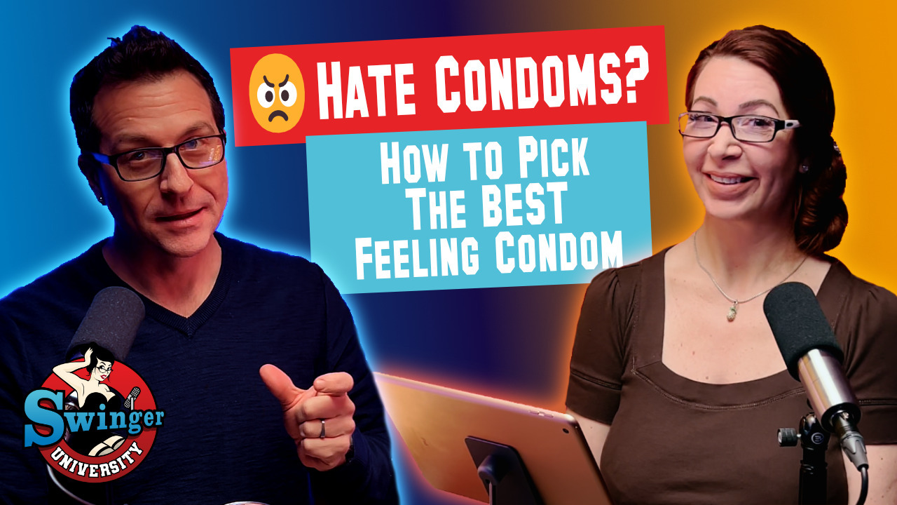 How To Pick The Best Feeling Condom