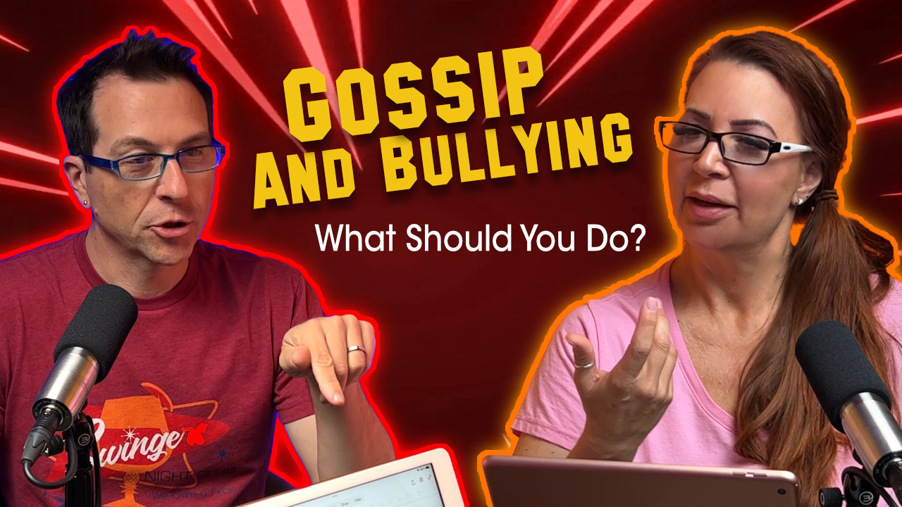 Gossip And Bullying In The Lifestyle – Important Things You Should Do!