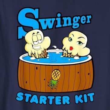 hot tubs are a swinger starter kit t shirt