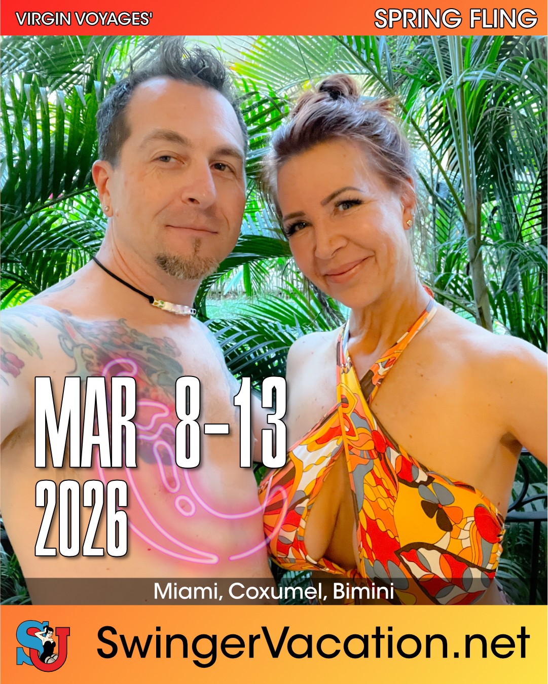 Virgin voyages Spring Fling Miami Cozumel Bimini SwingerVacation.net